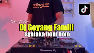 DJ SHAKALAKA BOOM BOOM TIKTOK  DJ GOYANG FAMILY VIRAL TIKTOK 2023 [upl. by Idnal]