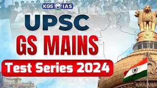 UPSC GS Mains  UPSC GS Mains Best Test Series 2024  KGS IAS English  UPSC MAINS TEST SERIES 2024 [upl. by Eatnoled]