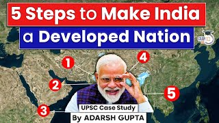 5 Steps to make India a Developed Nation  Economy Environment Gender  UPSC Mains GS3 [upl. by Jolee116]