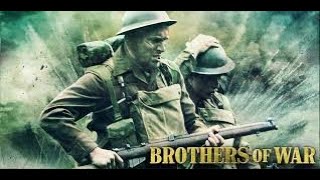 Brothers of War English Full Movie Drama War [upl. by Hauger]