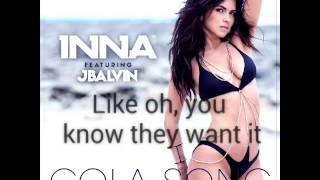 Inna Cola Song ftJ Balvin lyricsletrassanat [upl. by Akenehs]