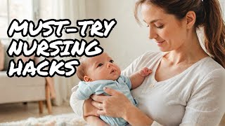 Nursing Hacks Every Mom NEEDS to Try [upl. by Avilo]