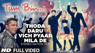 quotThoda Daru Vich Pyaar Mila Dequot Full Song  Stereo Nation Taz [upl. by Glendon]