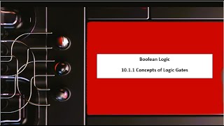 101 1 Boolean Logic Part 01 [upl. by Thatcher]