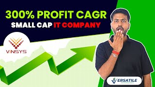 300 Profit CAGR  Small cap IT Multibagger  Vinsys IT [upl. by Hutton382]