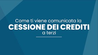 Video pillola 9 Comunicazione della cessione del credito a terzi [upl. by Basia]