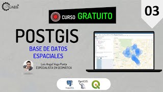 🌎 Curso ¡GRATIS Base de Datos Espaciales con PostGIS 03  CAEG [upl. by Nylasej174]