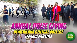 Diyathilaka Central College  Annual Prize Giving [upl. by Amerd]