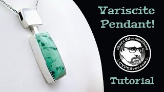 Make a Simple Contemporary Variscite Pendant A Silversmithing Tutorial [upl. by Hashimoto]