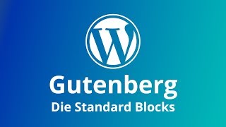 WordPress Alle Gutenberg Blocks erklärt [upl. by Caddric]