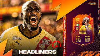 88 HEADLINERS FOFANA PLAYER REVIEW  FIFA 22 Ultimate Team [upl. by Kcirtapnhoj516]