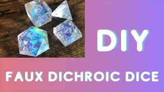 DIY FAUX DICHROIC RESIN DICE  Making faux dichroic dice using holographic mylar sheets and resin [upl. by Figueroa6]