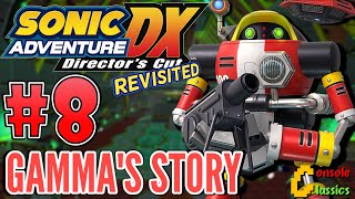 ROBOTS HAVE FEELINGS TOO  Sonic Adventure DX 2011 PC port Part 8 [upl. by Omar]