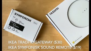 IKEA Tradfri Gateway and Symfonisk Sound Remote Unboxing and setup [upl. by Wun]