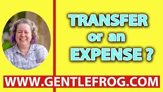 QuickBooks Tutorial  Transfer or Expense [upl. by Alicec]