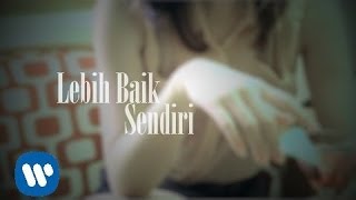 Deddy Dores  Lebih Baik Sendiri Official Music Video [upl. by Boyt722]