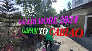 GAPAN CITY TO CABIAO PUREGOLD GALA PA MORE 2024 [upl. by Enyalaj]