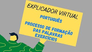 Exercícios  processo de formação das palavras  Português [upl. by Bracci]