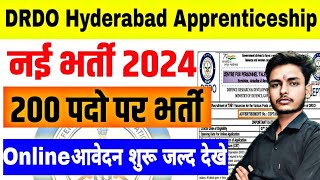 DRDO Hyderabad Apprenticeship Recruitment 2024 l DRDO Hyderabad Apprenticeship Apply Online 2024 [upl. by Angadresma]