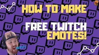 How to make twitch emotes EASY and FREE  2019 [upl. by Ettedranreb]