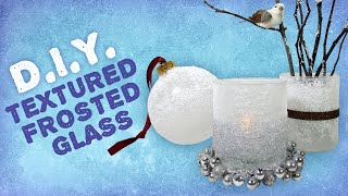 DIY Textured Frosted Glass  Winter Wonderland Decorations [upl. by Cleary]