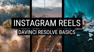 Instagram Reels DaVinci Resolve Basics [upl. by Sik118]