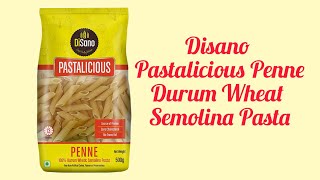 Disano pastalicious penne 100 ℅ durum wheat semolina pasta [upl. by Debra734]