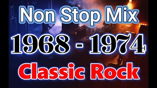 【Classic Rock 1968  1974】Over 5 hours Non Stop Mix [upl. by Ennasil752]