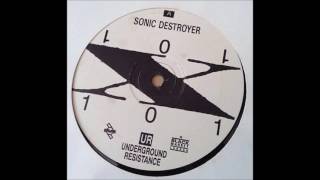 X 101 sonic destroyerunderground resistance 1991HQ [upl. by Cassandre]