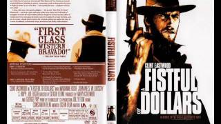 08  A Fistful Of Dollars Suite  A Fistful of Dollars Original Soundtrack [upl. by Yrhcaz]