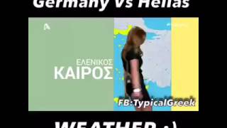 Germany vs Hellas WEATHER [upl. by Mccormick]