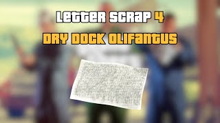 GTA 5 Letter Scrap 4  Dry Dock Olifantus [upl. by Esirtal]