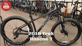 2018 Trek Roscoe 7 [upl. by Animsaj]