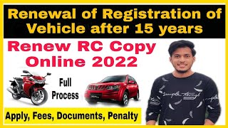 How to renewal registration of vehicle car 2022  motorcycle rc renewal after 15 years online [upl. by Rambort]