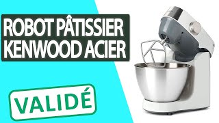 Avis Robot pâtissier Kenwood avec bol en acier [upl. by Kaasi350]