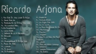 Ricardo Arjona Mix De Sus Mejores Éxitos Romántico  Ricardo Arjona 30 Éxitos Enganchados [upl. by Akilat]