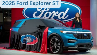 2025 Ford Explorer ST Review – The Ultimate Performance SUV Specs Features amp Drive Experience [upl. by Attirehs]