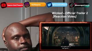 Wicked  Official Trailer 2 REACTION [upl. by Shulman]