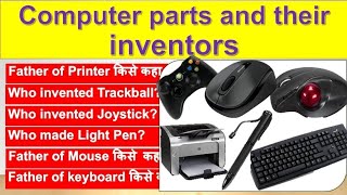 computer Hardware and thair inventor computer devices and thair founder  mouse ko kisne banaya [upl. by Novyak]