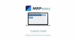 MRPeasy Demo  Custom Fields [upl. by Haras688]