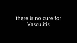 Vasculitis Awareness [upl. by Eiuqcaj]