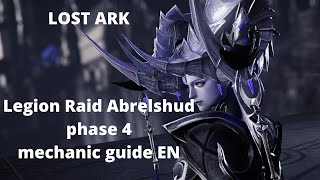 Lost Ark AbrelshudBrelshaza Phase 4 Guide  Legion raid [upl. by Concordia]