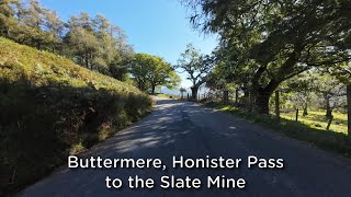 Lake District Buttermere Honister Pass [upl. by Naitsirt799]