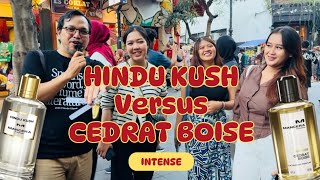 Public Reaction Parfum Mancera Cedrat Boise Intense VS Hindu Kush  Cewek Bandung suka yang mana [upl. by Airliah495]