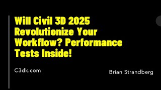 Civil 3d 2025 Speed Comparasion [upl. by Einnob]