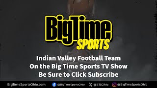 Big Time show Indian Valley football team on the Big Time Sports TV Show [upl. by Samella]