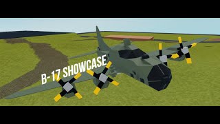 B17 Flying Fortress  Roblox Plane Crazy Showcase [upl. by Noneek]