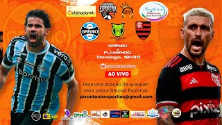 GRÊMIO x FLAMENGO  BRASILEIRÃO 2024  27ª Rodada  AO VIVO Em Áudio [upl. by Poliard]