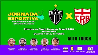 ATLÉTICO X CRB  OITAVAS DE FINAL  COPA DO BRASIL  AO VIVO REDE 98  05082024 [upl. by Nilhtac]