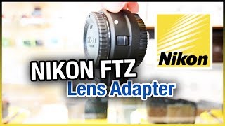 Nikon FTZ Adapter Review  Lens Adapter for Nikon F to Nikon Z Mount [upl. by Nwahsirhc]